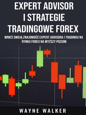 cover image of Expert Advisor i Strategie Tradingowe Forex